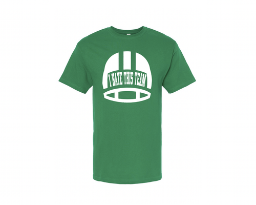 Green Tee with a white football helmet that says, "I hate this team" in white.
